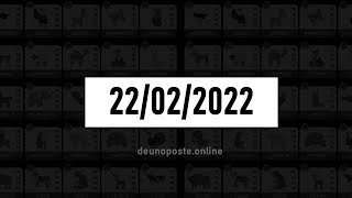 Deu No Poste HOJE 22/02/2022 - Resultado do Jogo do Bicho