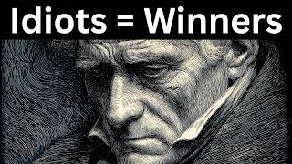 Why Intelligent People Always Lose to Idiots | Schopenhauer