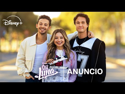 Soy Luna | Nueva temporada | 2026 en Disney+