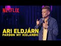 Ari Eldjárn On Nordic Languages Pardon My Icelandic