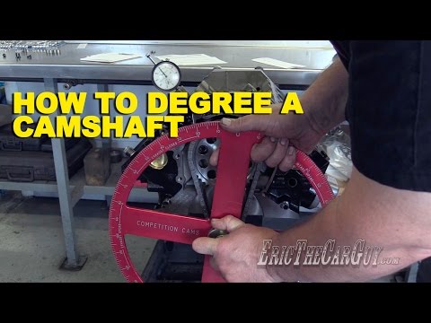 How To Degree a Camshaft
