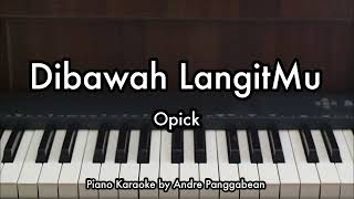 Download lagu Dibawah LangitMu - Opick | Piano Karaoke by Andre Panggabean mp3