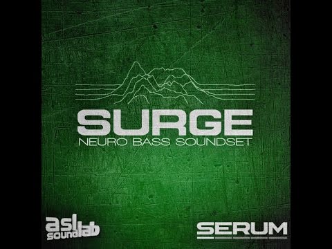 Surge - Neuro Bass Soundset for Xfer Records Serum
