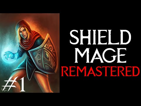 Skyrim Let's Become: The Shield Mage Remastered #1
