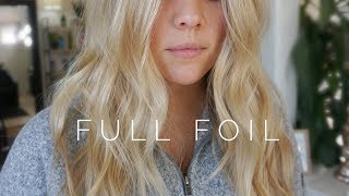 Full Foil Highlights || Hair Tutorial