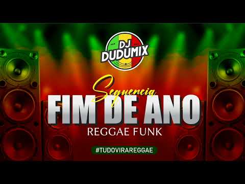 🇯🇲🔥 SEQUENCIA DE FIM DE ANO - REGGAE FUNK #reggae #reggaeparedao #reggaefunk #reggaeremix