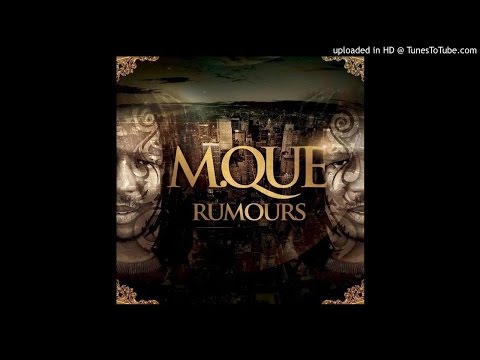 M.Que - Rumours