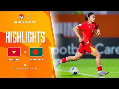 Video U20 Việt Nam 1-0 Bangladesh: Hi vọng vé vào tứ kết châu Á