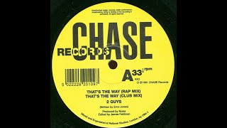 2 Guys – That's The Way (Rap Mix) (A1) [1991]