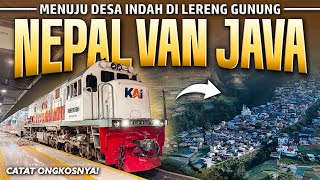 Download lagu Ternyata Mudah! Naik Kereta ke NEPAL VAN JAVA Magelang mp3