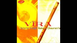 Friendship - Vira (Rakesh Chaurasia & Talvin Singh)
