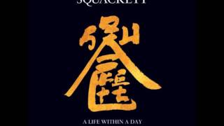 Squackett - A Life Within a Day (2012)