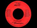 "Welcome Home" by the Flamingos (1972)