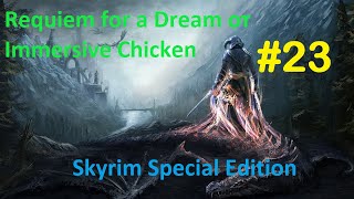 Skyrim SE: Requiem for a Dream #23. Логово плута
