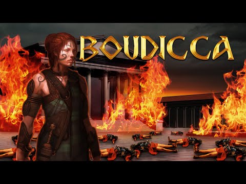 Warrior Queen of Brittania | The Life & Times of Boudicca