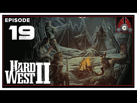 CohhCarnage Plays Hard West 2 (Hard Difficulty) - Episode 19