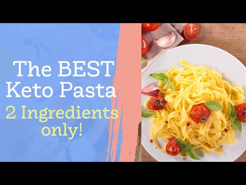 Keto Pasta - The best low carb pasta made with just 2 ingredients!