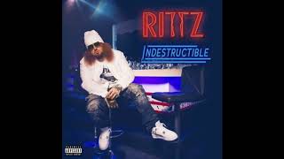 Rittz - Indestructible (Official Audio)