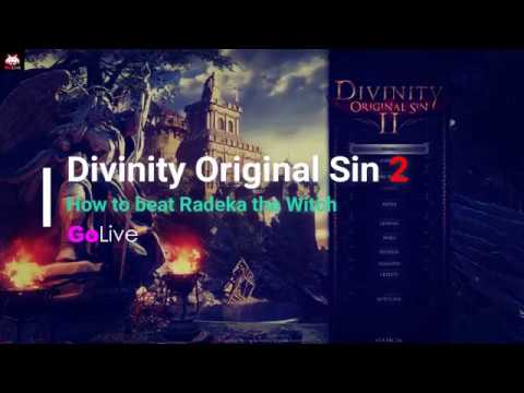 Divinity Original Sin 2 How to beat Radeka the Witch HD 60fps