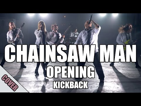 Chainsaw Man - Opening | Kick Back (Blinding Sunrise Cover)