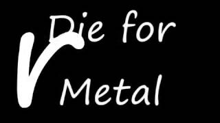 Manowar - Die For Metal