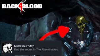 Mind Your Step - Secret in The Abomination Achievement - Back 4 Blood (Guide)