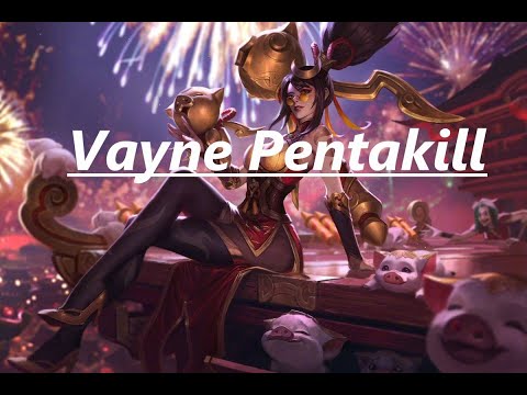 Vayne Pentakill Season 11