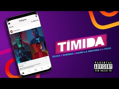 Brasa ❌ Rubiera ❌ JFrias ❌ Kairo La Sinfonia - Timida (Video Oficial)