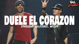 Enrique Iglesias, Wisin - DUELE EL CORAZON (Letra)