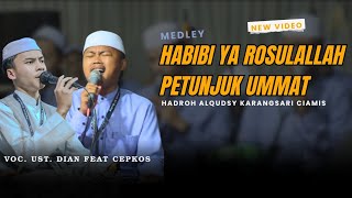 Download lagu Terbaru Hadroh Modern || MEDLEY HABIBI YA RASULALLAH - PETUNJUK UMMAT mp3 Download lagu Terbaru Hadroh Modern || MEDLEY HABIBI YA RASULALLAH - PETUNJUK UMMAT mp3