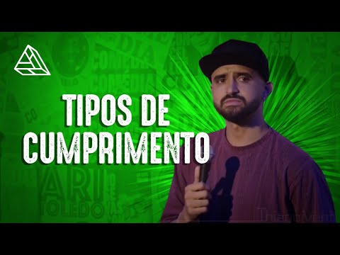 THIAGO VENTURA - TIPOS DE CUMPRIMENTO - STAND UP COMEDY