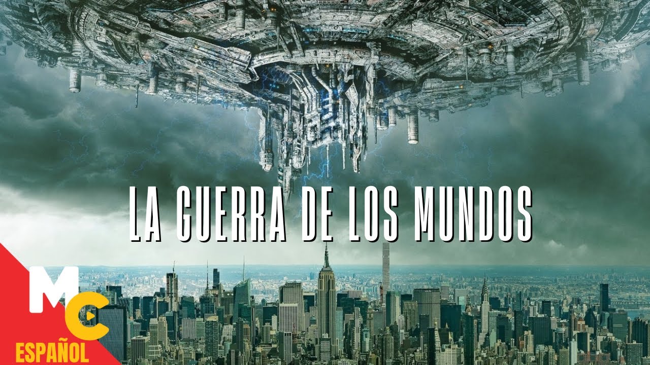 La Guerra de los Mundos – Película de Ciencia Ficción y Acción Completa