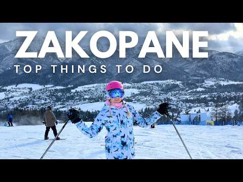 Top Things to Do, See & Eat in Zakopane | Winter in PARADISE in Poland