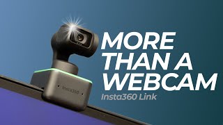 Insta360 Link - This Webcam will BLOW YOUR MIND