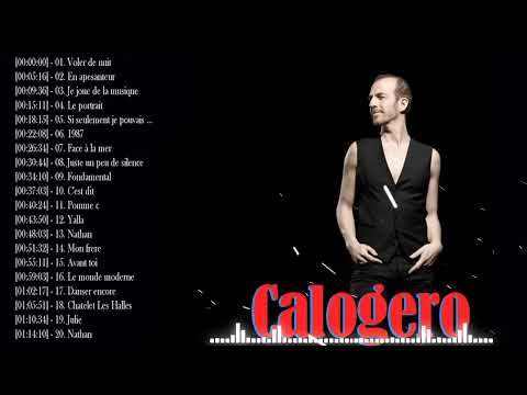 The Best Of Calogero Album 2023 -  Les Plus Belles Chansons de Calogero