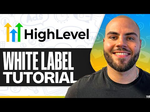 How To White Label GoHighLevel in 2026 (Updated Tutorial)
