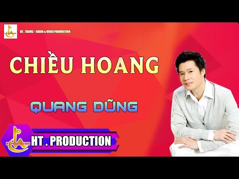Chiều hoang - Quang Dũng