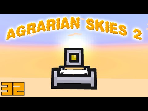Minecraft Mods Agrarian Skies 2 - TOP END POWER !!! [E32] (Modded Skyblock)