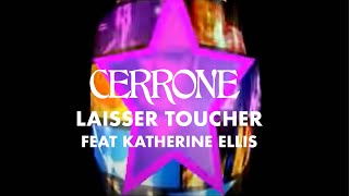Cerrone: Laisser Toucher (Official Video- B.O DISCO)
