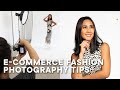 Easy E Commerce Fashion Photography Guide Step By Step Tutorial With PRO Tips