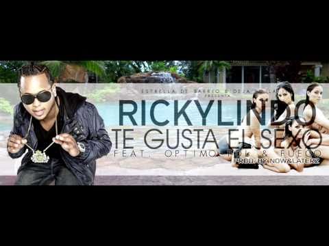 RickyLindo Ft. Fuego & Optimo FDL - Te Gusta El Sexo (Album Version)