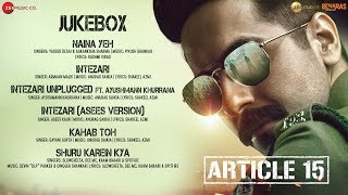 Article 15 - Full Movie Audio Jukebox