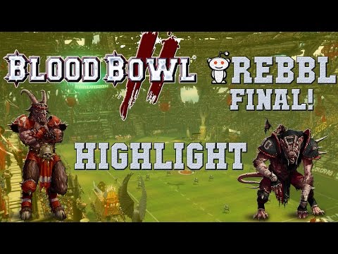 REBBL Superbowl final! Summary & highlights - Chaos (the Sage) vs Skaven (Hamboy) - Blood Bowl 2