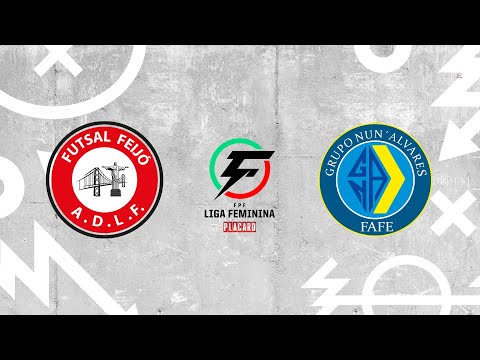 🔴 LIGA FEMININA PLACARD: FUTSAL FEIJÓ ADLF - GCR NUN'ÁLVARES