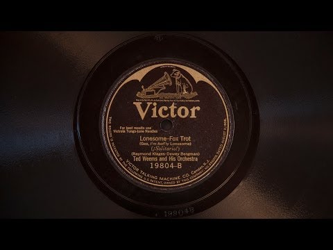 Lonesome • Ted Weems and His Orchestra (Victrola Credenza)