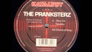 The Pranksterz Blow Da Speakers Katalyst Trax