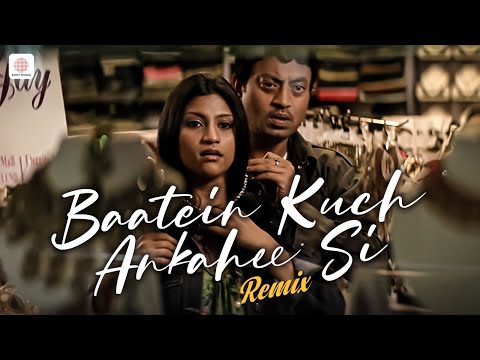 Baatein Kuch Ankahee Si Remix - Life in a Metro | Dharmendra | Nafisa | Irrfan | Pritam | Adnan Sami