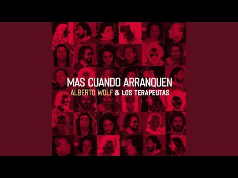 Más Cuando Arranquen - Los Terapeutas