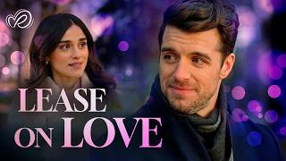 A Fake Love That Felt Too Real 💖 Lease on Love | Romantic Movies in English 