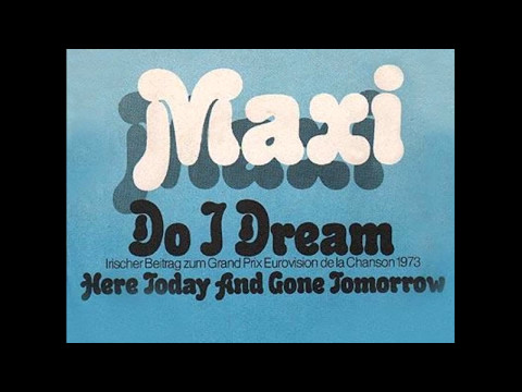 1973 Maxi - Do I Dream